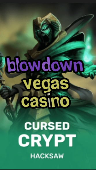 blowdown vegas casino-fqqjrm9vrme7zzjgfjql.com