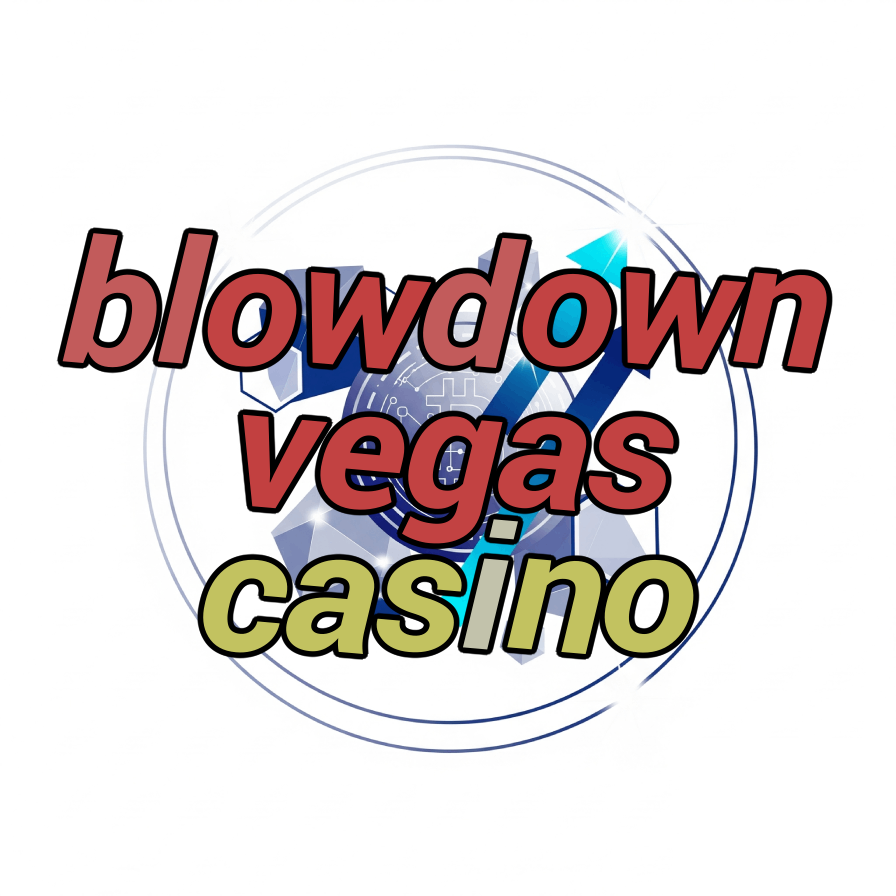 blowdown vegas casino